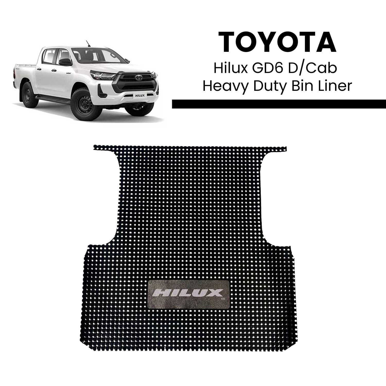 Toyota Hilux GD6 D/Cab Heavy Duty Bin Liner